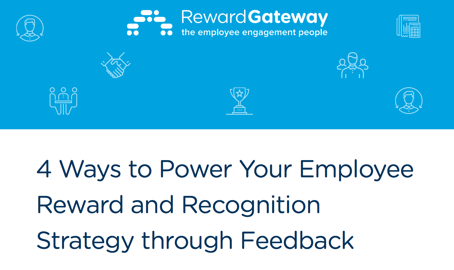 4 Ways to Power Your Employee Reward and Recognition Strategy through Feedback