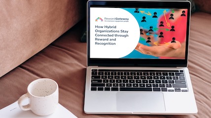 How Hybrid Organizations Stay Connected Through Reward and Recognition