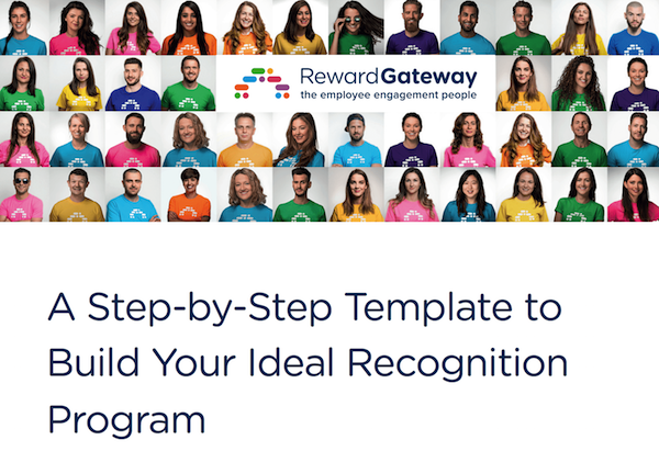 A Step-by-Step Template to Build Your Ideal Recognition Program