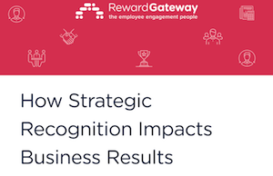 How Strategic Recognition Impacts Business Results