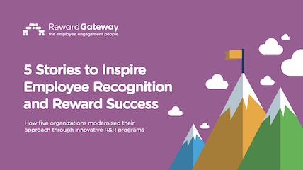 5 Stories to Inspire Employee Recognition and Reward Success