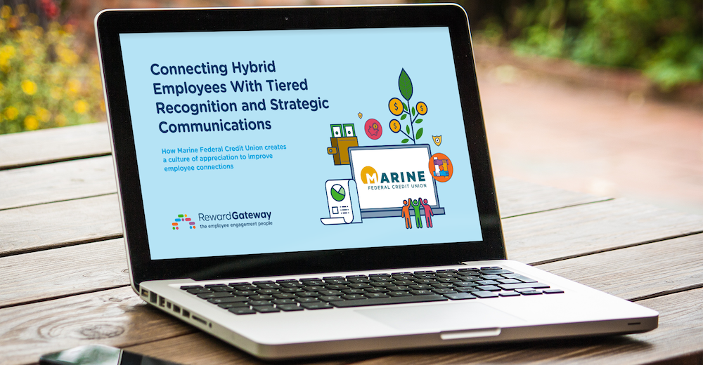 Learn Marine Federal Credit Union connects its hybrid employees through recognition and communications. Free eBook!