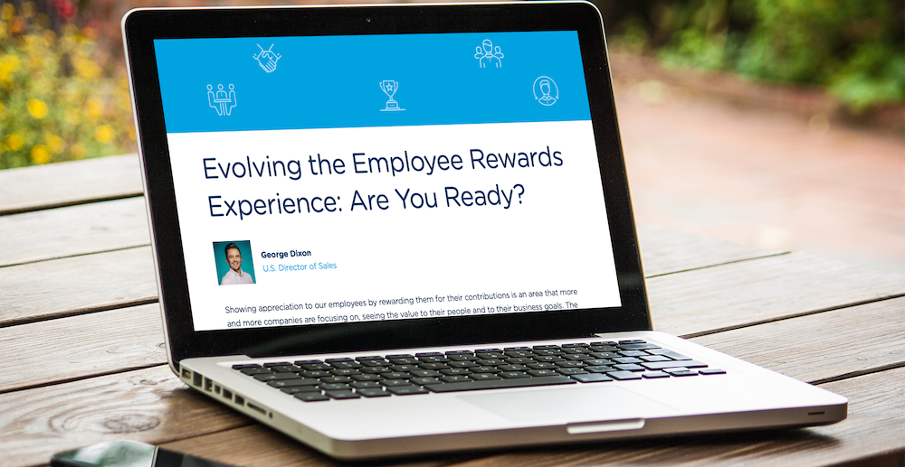 Evolving the Employee Rewards Experience: Are You Ready?