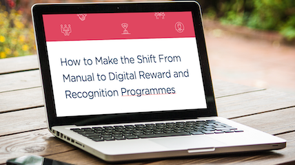 How to Make the Shift From Manual to Digital Employee Reward and Recognition Programmes