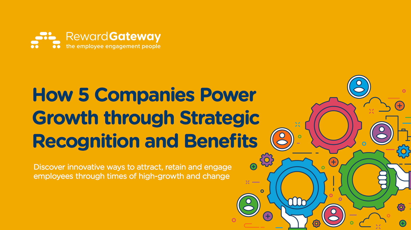 How 5 Companies Power Growth through Strategic Recognition and Benefits