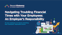 Navigating Troubling Financial Times with Your Employees: An Employer's Responsibility