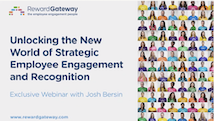 Unlocking the New World of Strategic Employee Engagement and Recognition