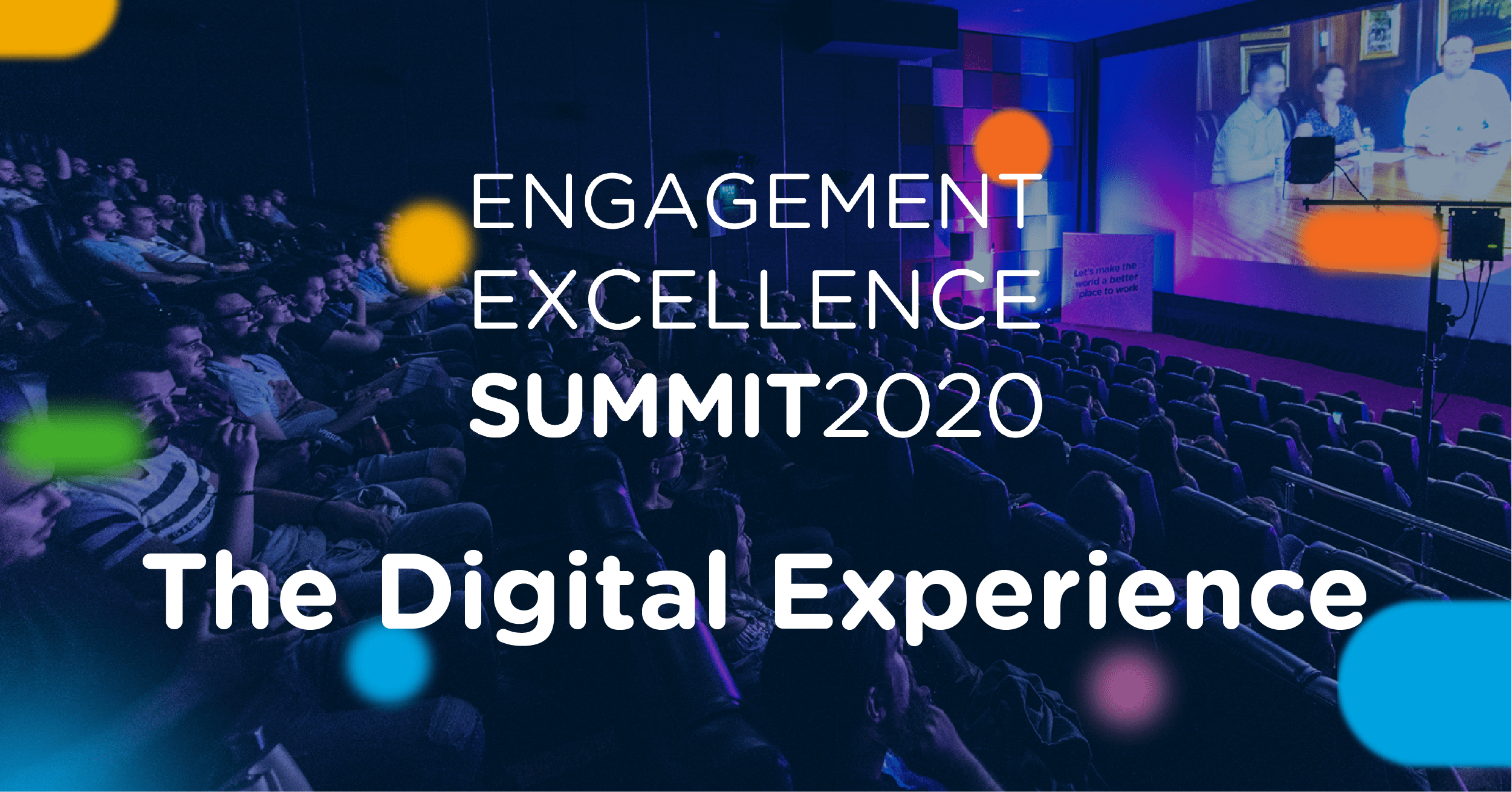 The Engagement Excellence Summit 2020: The Digital Experience